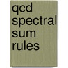 Qcd Spectral Sum Rules door Stephan Narison