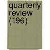 Quarterly Review (196) door William Gifford
