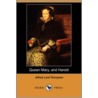 Queen Mary, And Harold door Lord Tennyson Alfred