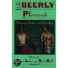 Queerly Phrased Ossl P door Kira Hall