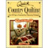 Quick Country Quilting door Debbie Mumm