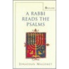 Rabbi Reads the Psalms door Jonathan Magonet