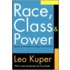 Race, Class, and Power