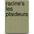 Racine's Les Plaideurs