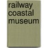 Railway Coastal Museum