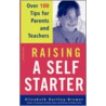 Raising a Self-Starter door Elizabeth Hartley-Brewer