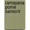 Ramayana Pome Sanscrit door Ashok Banker