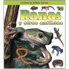Ranas y Otros Anfibios by Bobbie Kalman