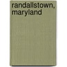 Randallstown, Maryland by Miriam T. Timpledon