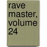 Rave Master, Volume 24 by Mineko Ohkami