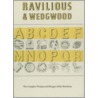 Ravilious And Wedgwood by Richard Dennis