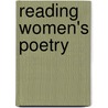 Reading Women's Poetry door Laurence Lerner