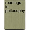 Readings In Philosophy by Unknown