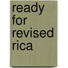 Ready For Revised Rica by James Zarrillo