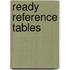 Ready Reference Tables