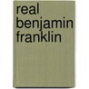 Real Benjamin Franklin door Andrew M. Allison