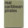 Real Caribbean Pirates door Dan Asfar