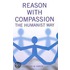 Reason With Compassion