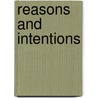 Reasons And Intentions door Onbekend
