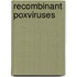 Recombinant Poxviruses