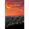 Red Moon at Sharpsburg door Rosemary Wells