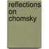 Reflections on Chomsky