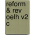 Reform & Rev Oelh V2 C