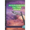 Regression to the Mean door Ernest R. House