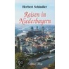 Reisen in Niederbayern door Herbert Schindler