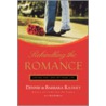 Rekindling the Romance door Dennis Rainey