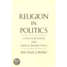 Religion In Politics P door Michael J. Perry