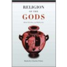 Religion Of The Gods C by Kimberley Christine Patton