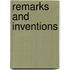 Remarks and Inventions
