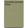 Remotely-Sensed Cities door Mesev V