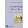 Researching Vocabulary by Norbert Schmitt