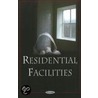 Residential Facilities door Government Accountability Office (gao)