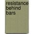 Resistance Behind Bars