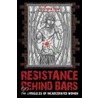 Resistance Behind Bars by Victoria Law