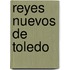 Reyes Nuevos de Toledo