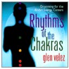Rhythms of the Chakras door Glen Velez