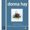 Rind, Lamm und Schwein by Donna Hay
