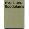 Rivers and Floodplains door John S. Bridge