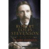 Robert Louis Stevenson by Claire Harman