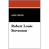 Robert Louis Stevenson door Amy Cruse