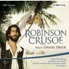 Robinson Crusoe. 2 Cds door Danial Defoe