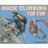 Rock Climbing for Fun!