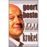 Geert Hoste Kroket door G. Hoste