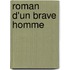 Roman D'Un Brave Homme