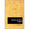 Roman De Brut. English by * Layamon