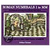 Roman Numerals I To Mm by Arthur Geisert